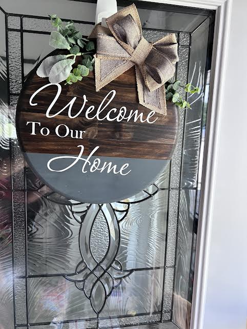 Welcome to Our Home Sign