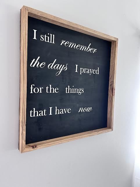 I still remember sign